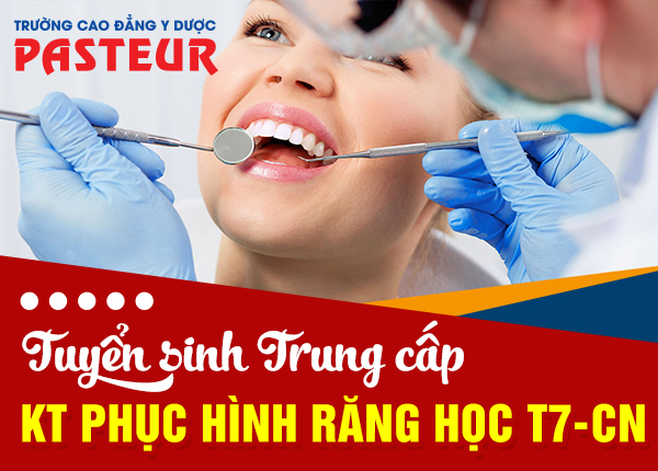 Tuyển sinh Trung cấp Kỹ thuật Phục hình răng Hà Nội năm 2021